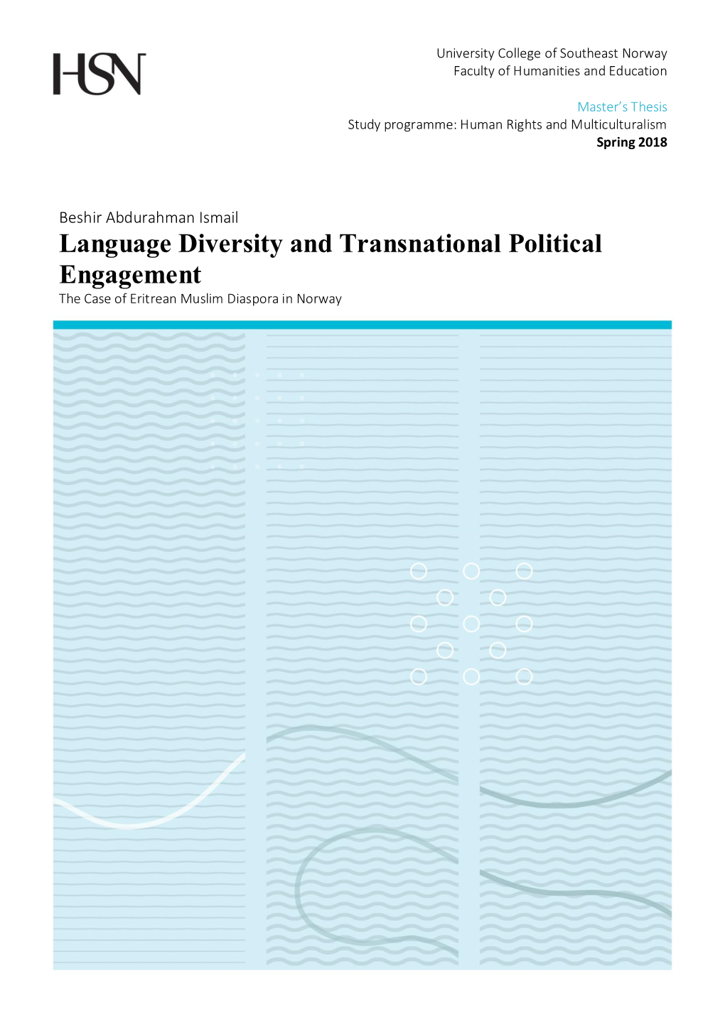 Language Diversity and Transnational Political Engagement the Case of Eritrean Muslim Diaspora in Norway