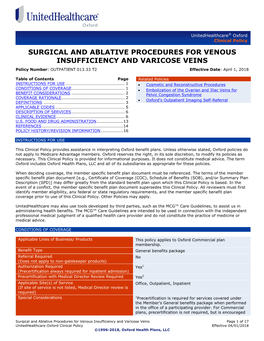 SURGICAL and ABLATIVE PROCEDURES for VENOUS INSUFFICIENCY and VARICOSE VEINS Policy Number: OUTPATIENT 013.33 T2 Effective Date: April 1, 2018