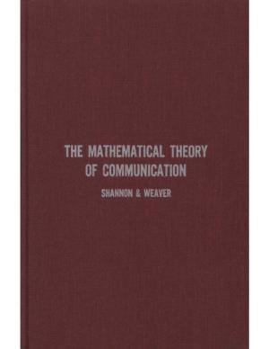 THE MATHEMATICAL THEORY of COMMUNICATION by Claude E