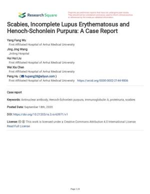 Scabies, Incomplete Lupus Erythematosus and Henoch-Schonlein Purpura: a Case Report