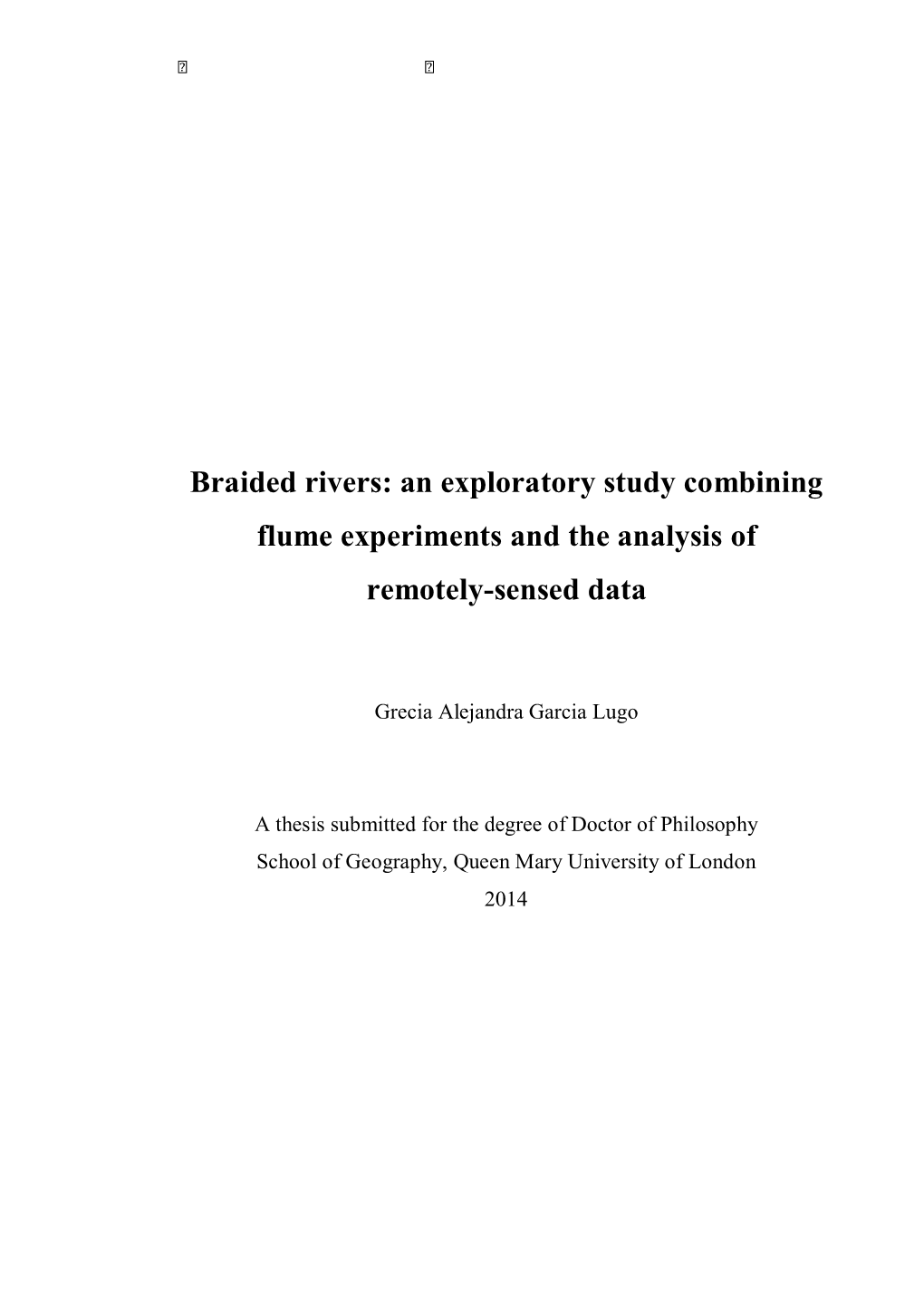 Braided Rivers: an Exploratory Study Combining Flume Experiments and the Analysis of Remotely-Sensed Data