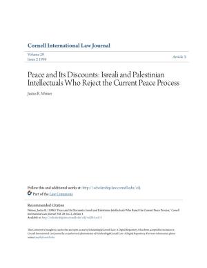 Isreali and Palestinian Intellectuals Who Reject the Current Peace Process Justus R