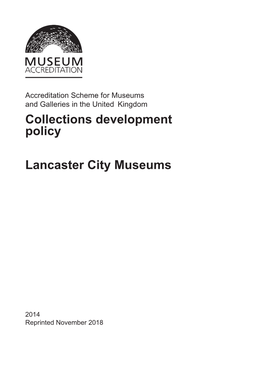 Collections Development Policy Lancaster City Museums