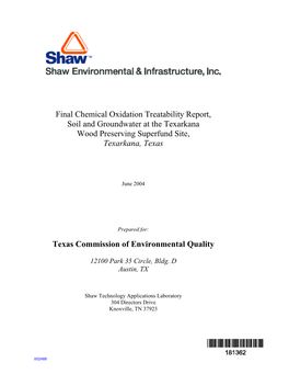 Final Chemical Oxidation Treatability Report, Soil and Groundwater at the Texarkana Wood Preserving Superfund Site, Texarkana, Texas