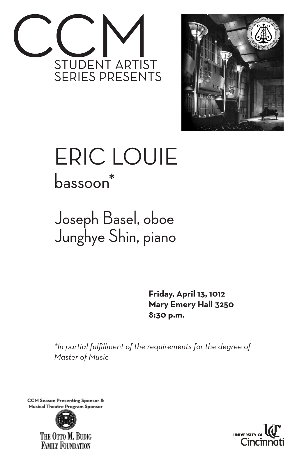 ERIC LOUIE ERIC LOUIE Bassoon* Bassoon* Joseph Basel, Oboe Joseph Basel, Oboe Junghye Shin, Piano Junghye Shin, Piano