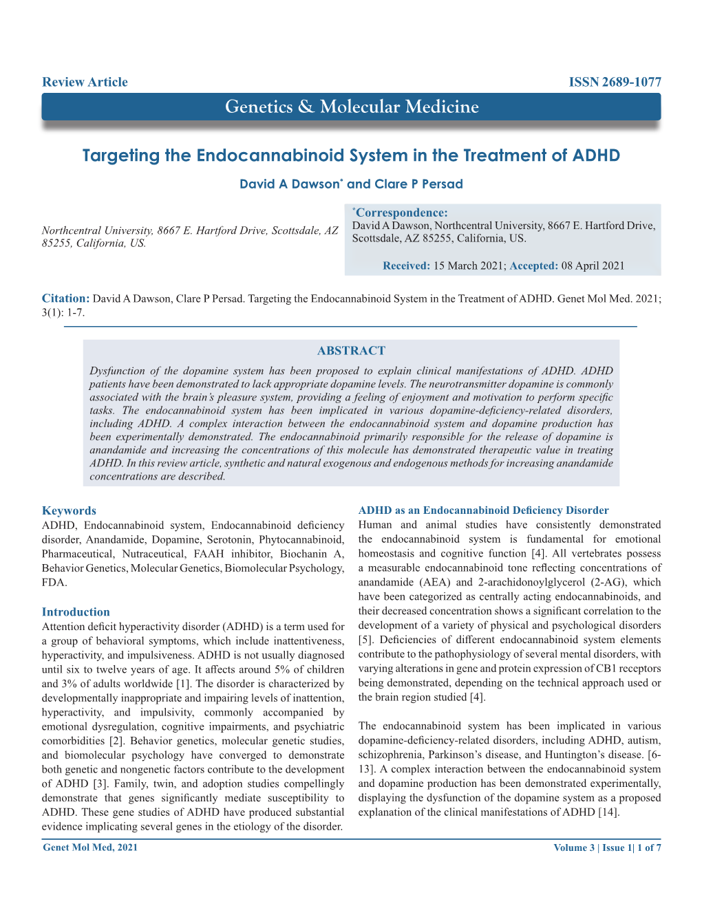 Targeting the Endocannabinoid System in the Treatment of ADHD