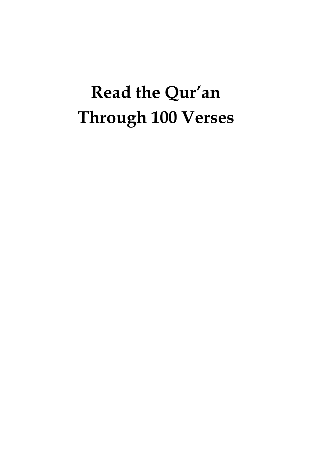 Read the Qur'an Through 100 Verses