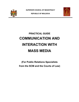 Communication and Interaction with Mass Media
