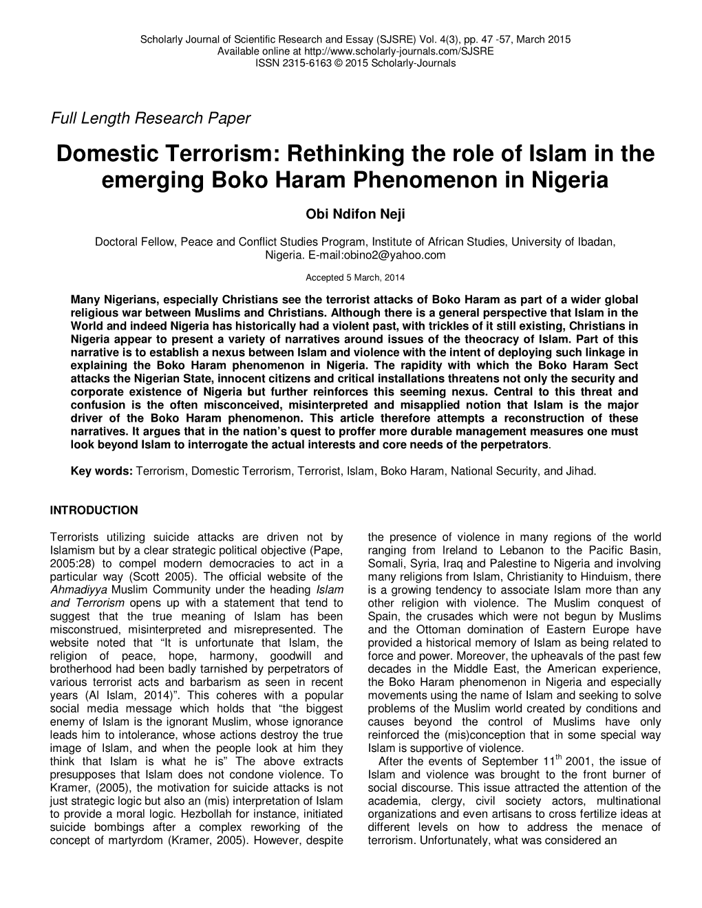 Domestic Terrorism: Rethinking the Role of Islam in the Emerging Boko Haram Phenomenon in Nigeria