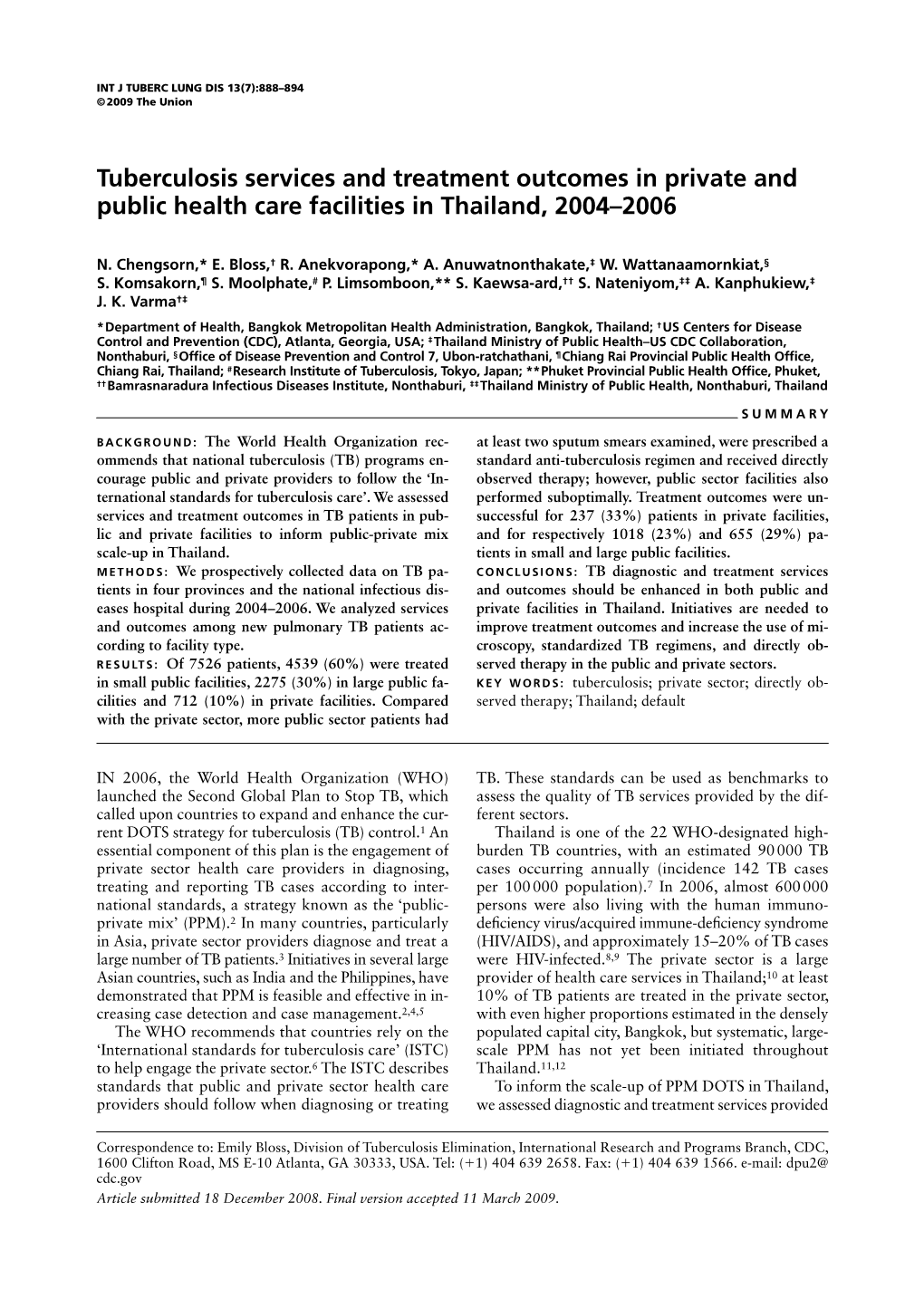 Tuberculosis Services and Treatment Outcomes in Private and Public Health Care Facilities in Thailand, 2004–2006