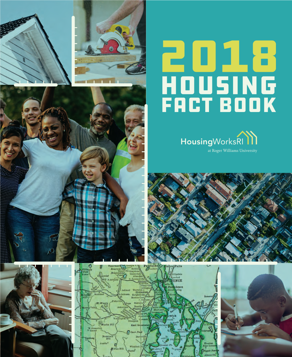 2018 Housing Fact Book Would Not Have Been Possible Without the Dedication, Input, and June Speakman, Ph.D