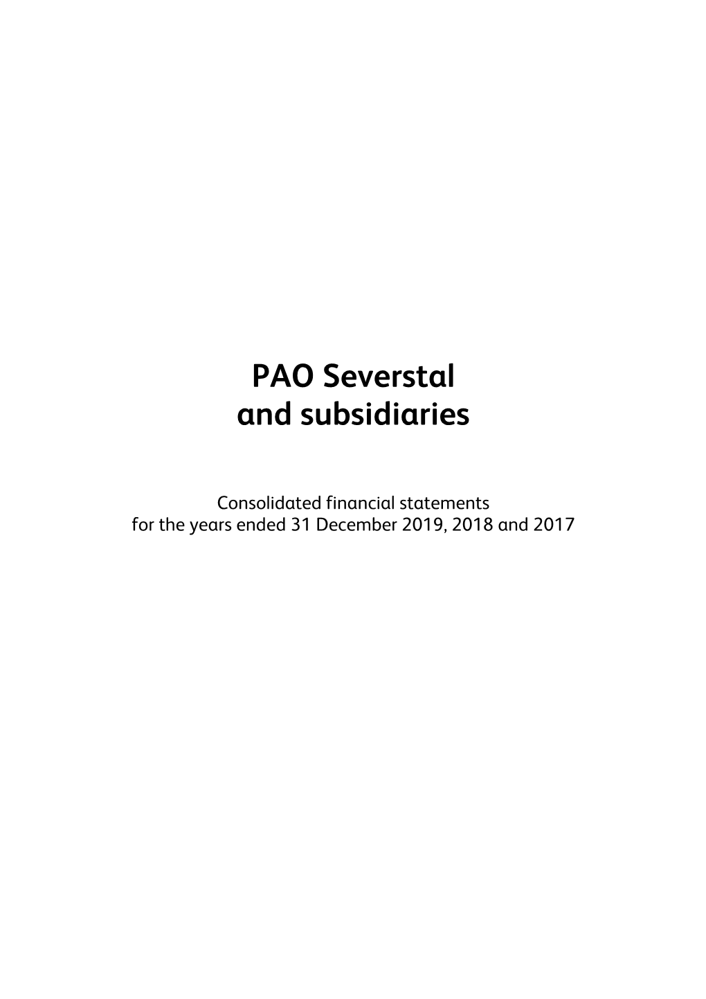 PAO Severstal and Subsidiaries