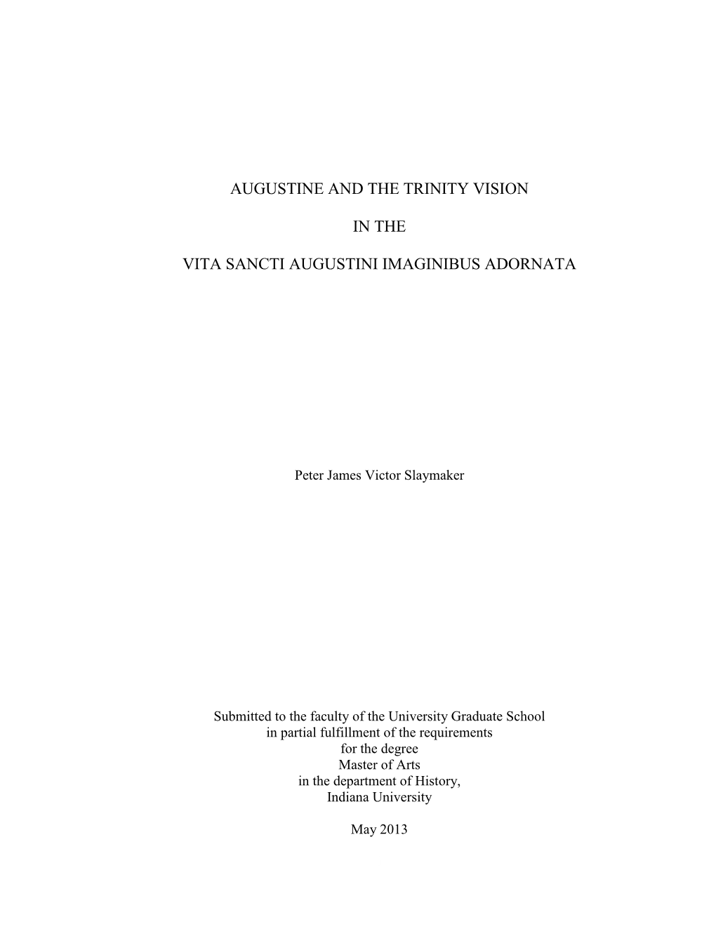 Augustine and the Trinity Vision in the Vita Sancti