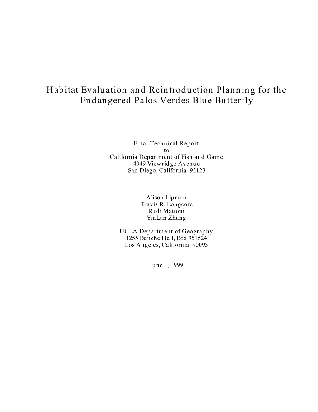 Habitat Evaluation and Reintroduction Planning for the Endangered Palos Verdes Blue Butterfly