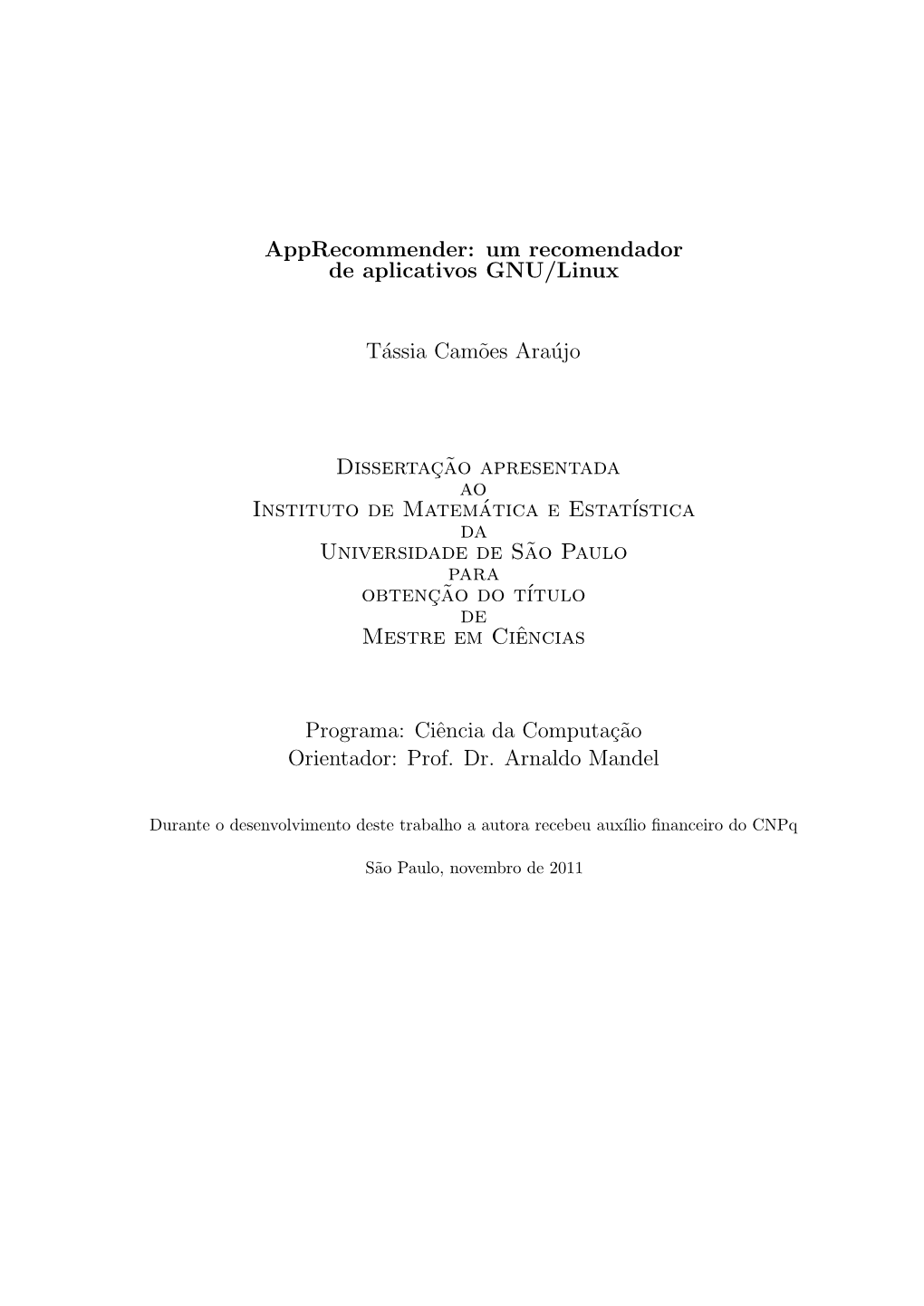 Um Recomendador De Aplicativos GNU/Linux Tássia Cam