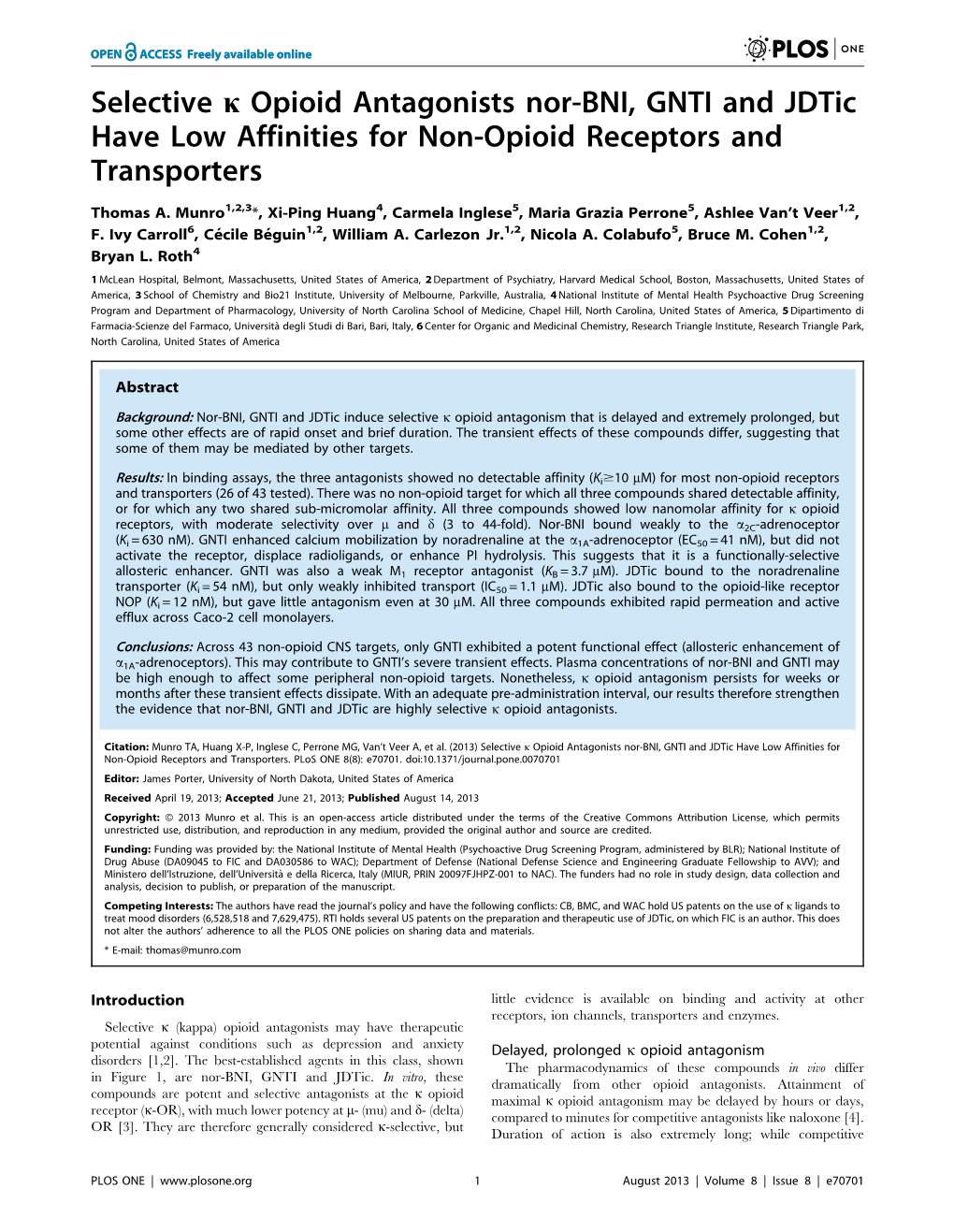 Selective K Opioid Antagonists Nor-BNI, GNTI and Jdtic Have Low Affinities for Non-Opioid Receptors and Transporters