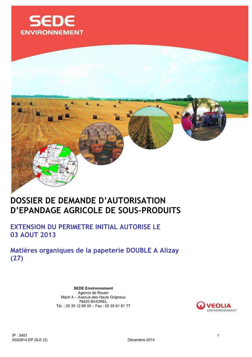Dossier De Demande D'autorisation D'epandage Agricole De Sous-Produits
