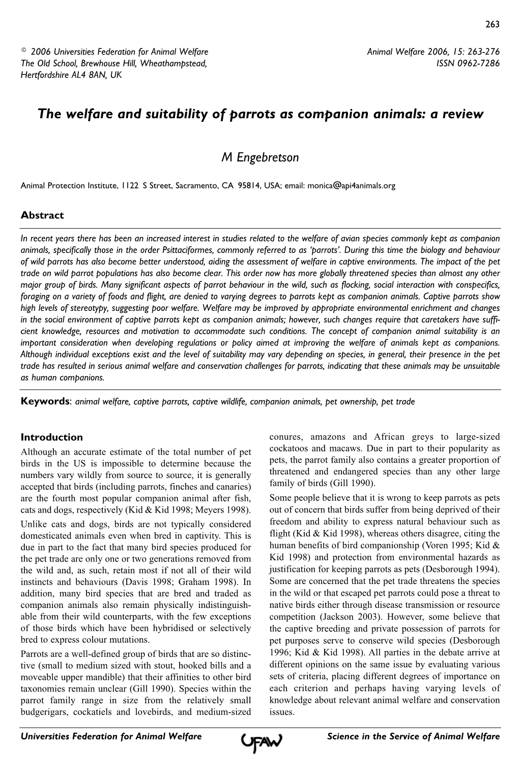 The Welfare and Suitability of Parrots As Companion Animals: a Review