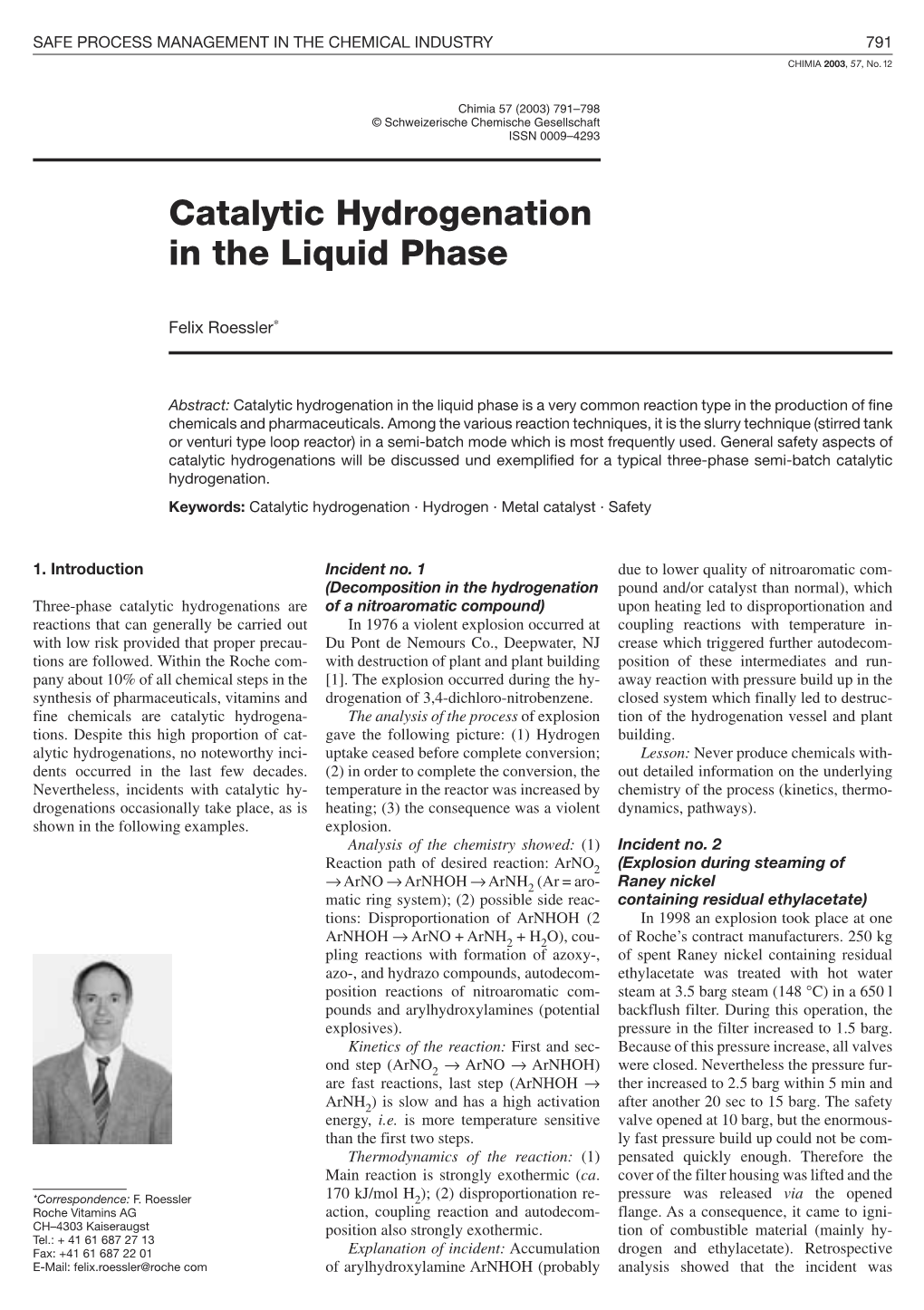 Catalytic Hydrogenation in the Liquid Phase