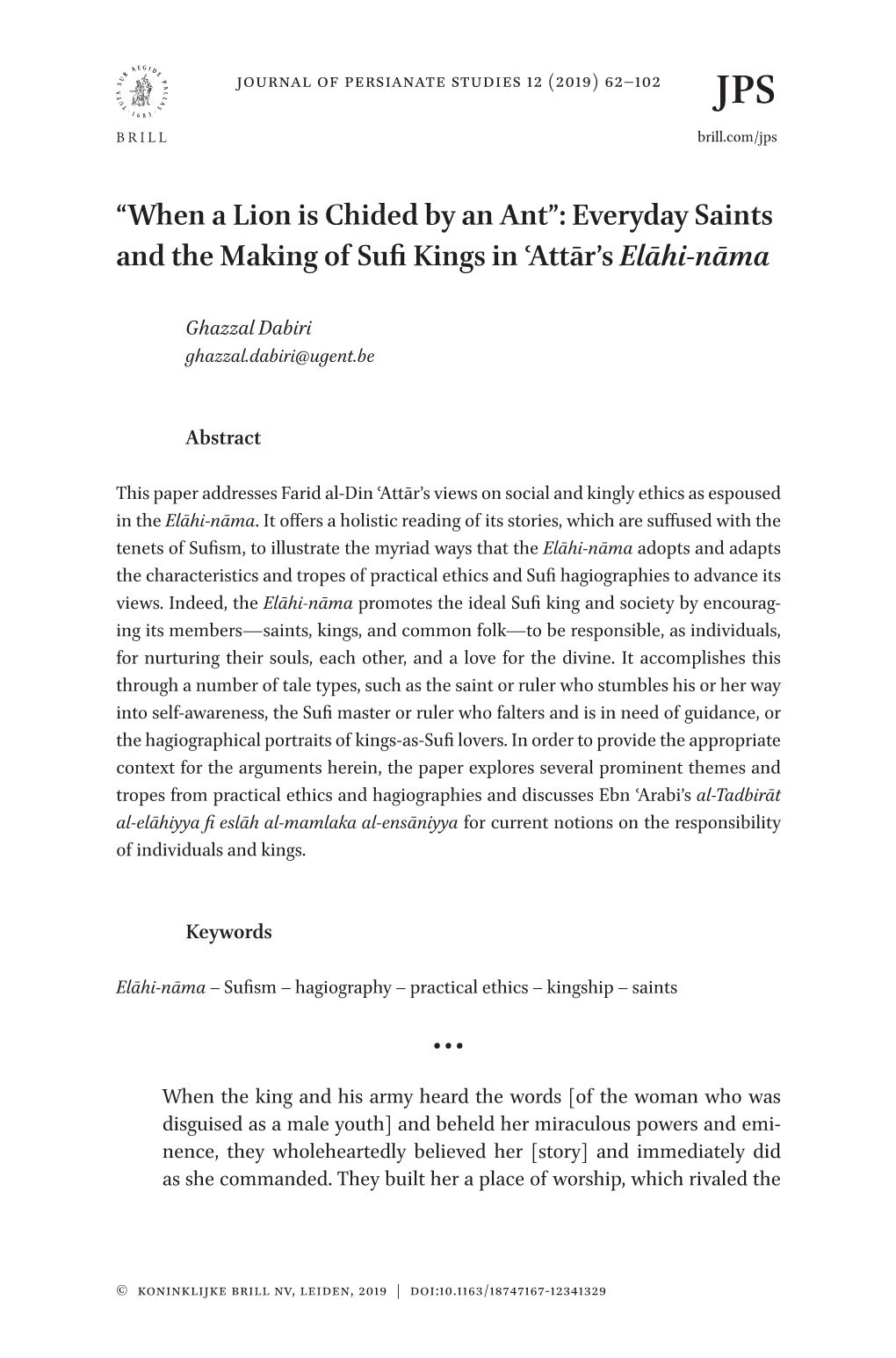 “When a Lion Is Chided by an Ant”: Everyday Saints and the Making of Sufi Kings in ʿattār’S Elāhi-Nāma