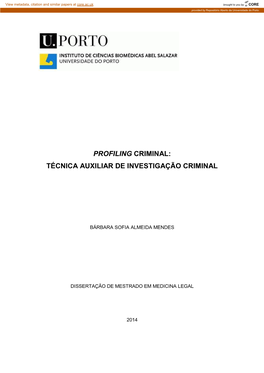 Profiling Criminal: Técnica Auxiliar De Investigação Criminal