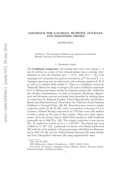 Goldbach for Gaussian, Hurwitz, Octavian and Eisenstein Primes