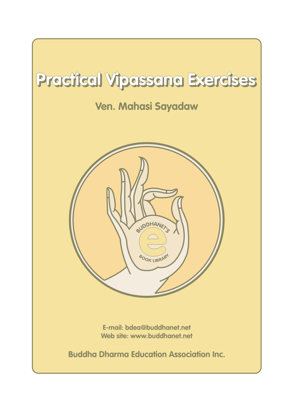 Practical Vipassana Exercises