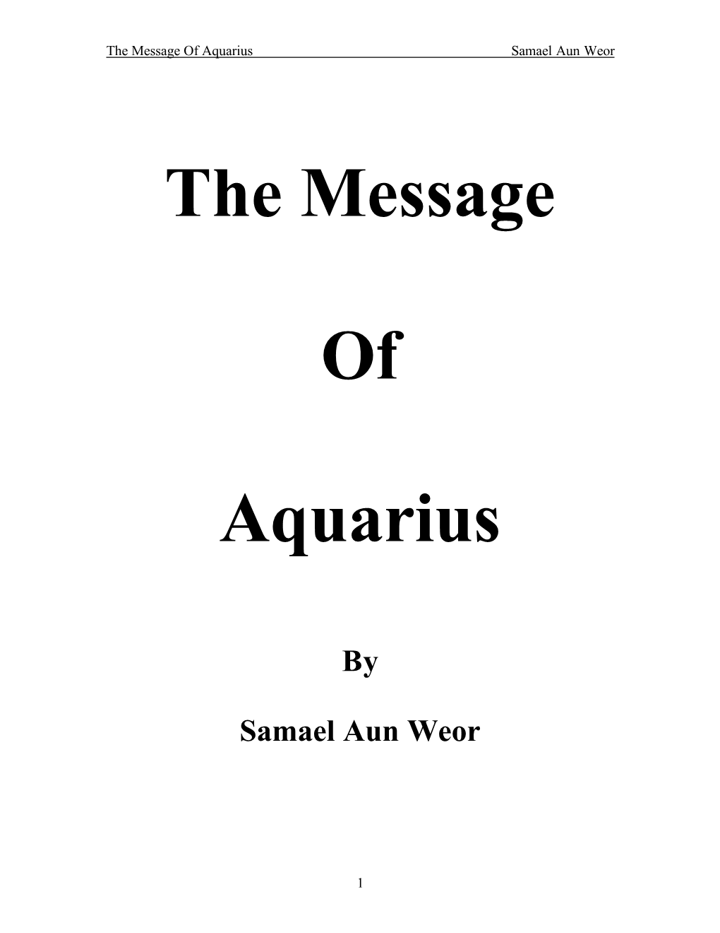 The Message of Aquarius Samael Aun Weor