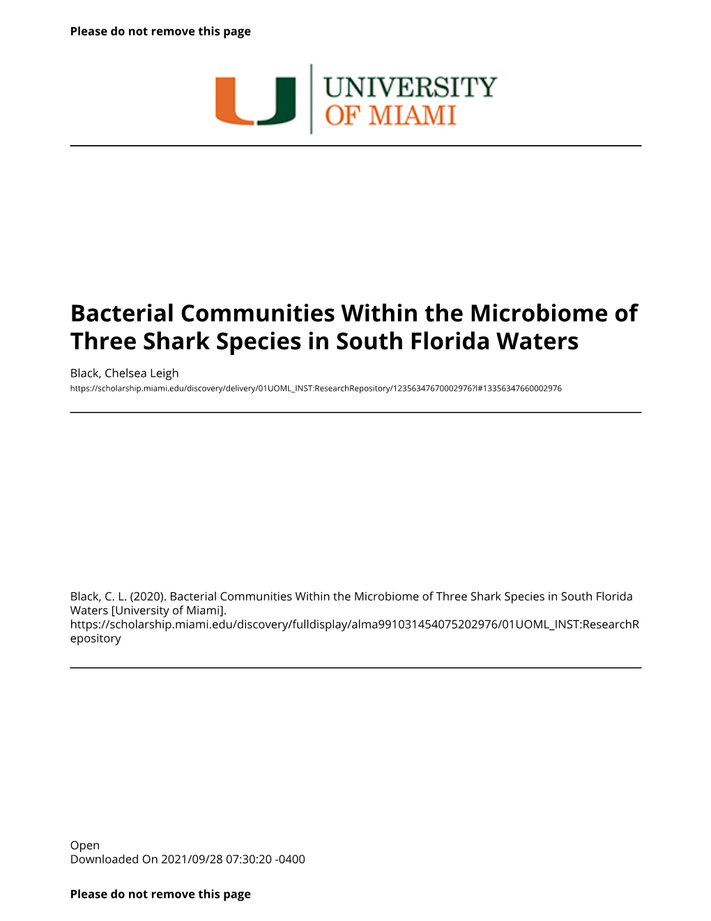 Bacterial Communities Within the Microbiome of Three Shark Species in South Florida Waters