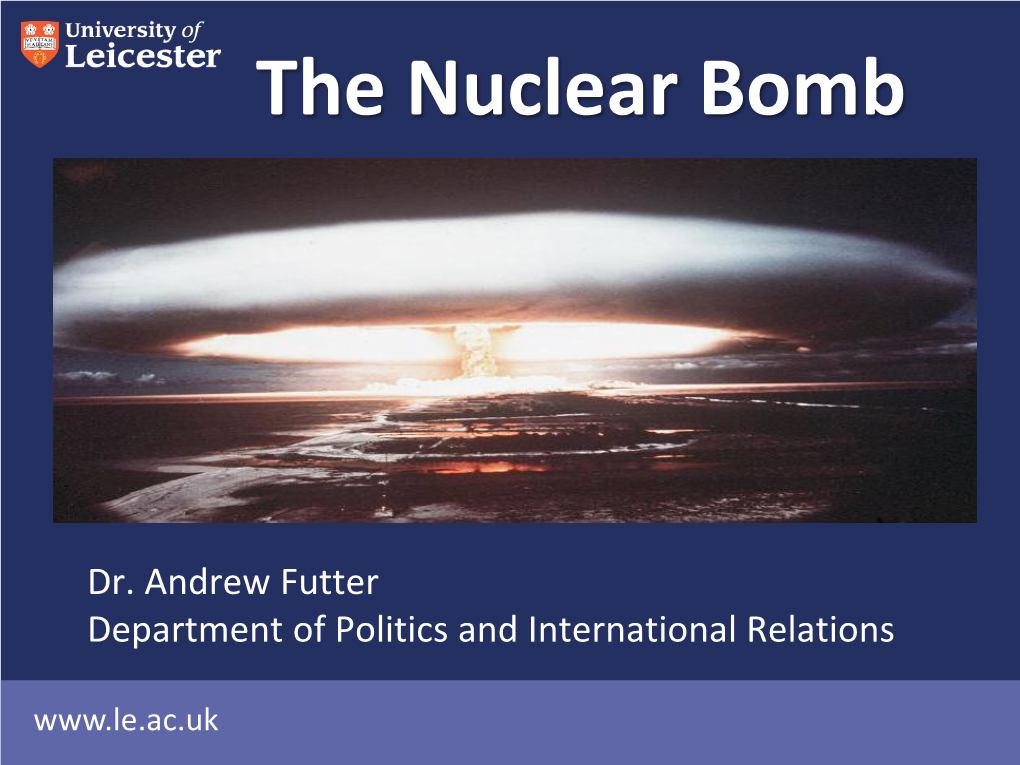 The Nuclear Bomb