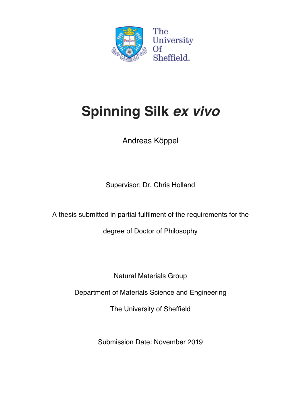 Spinning Silk Ex Vivo