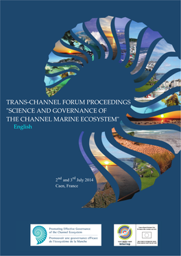 Science and Governance of the Channel Marine Ecosystem”