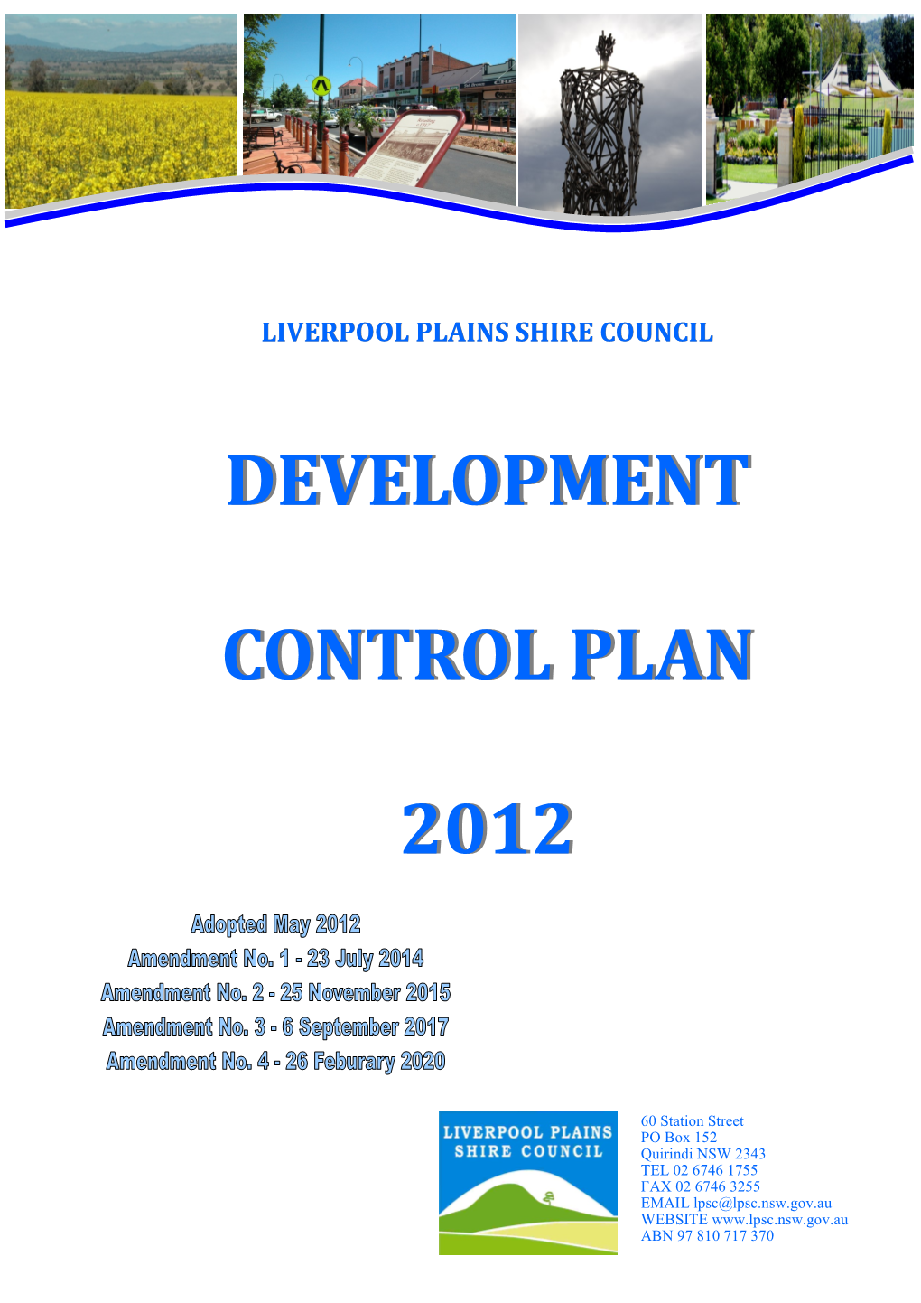 Liverpool Plains Shire Council Development Control Plan 2012