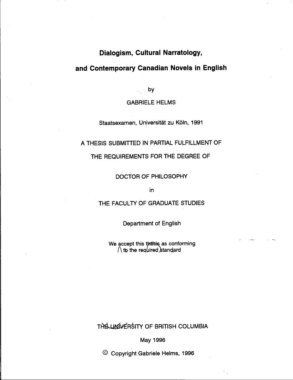 Dialogism, Cultural Narratology, and Contemporary Canadian Novels in English