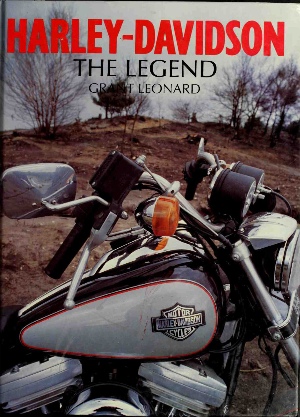 Harley-Davidson : the Legend