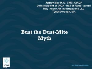 Bust the Dust-Mite Myth