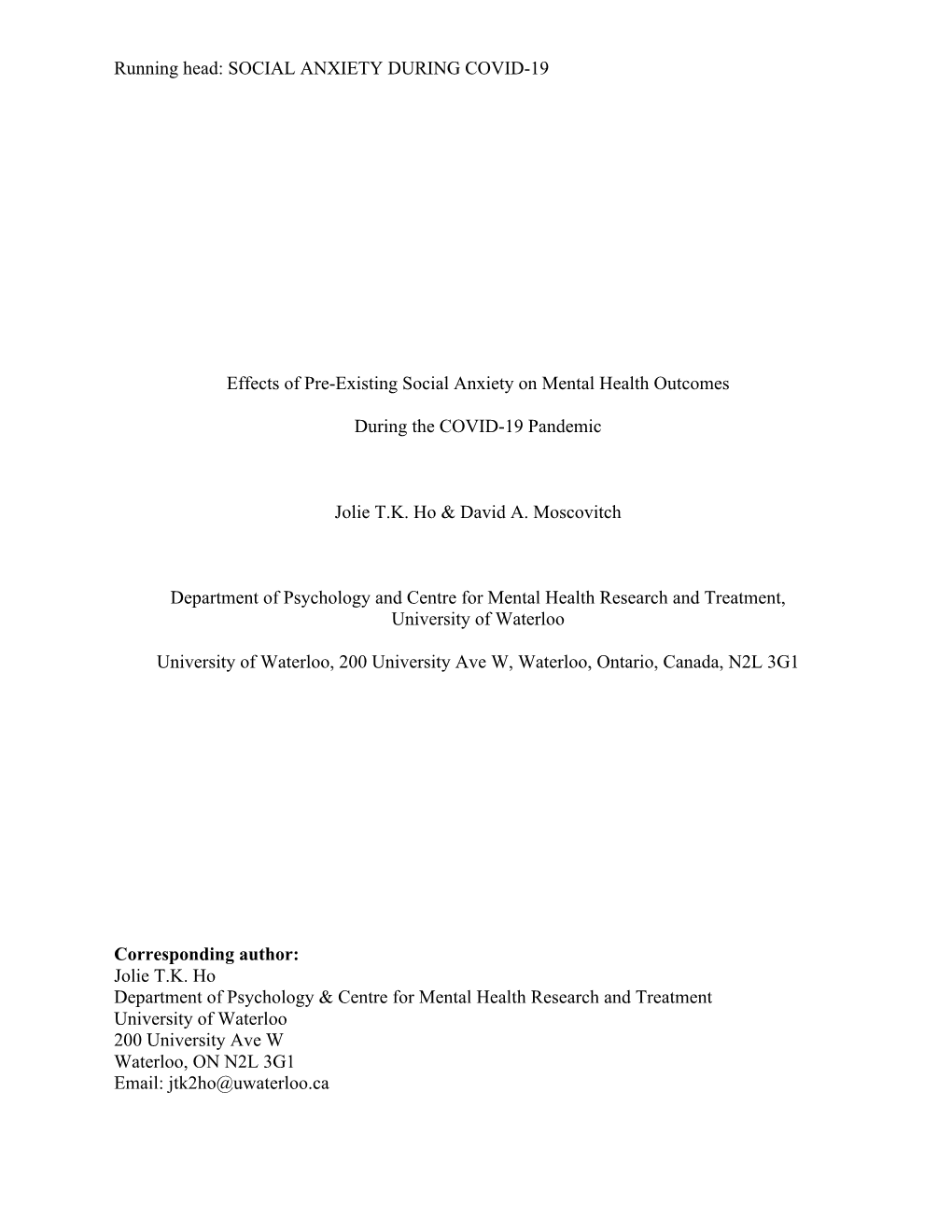 SOCIAL ANXIETY DURING COVID-19 Effects of Pre-Existing