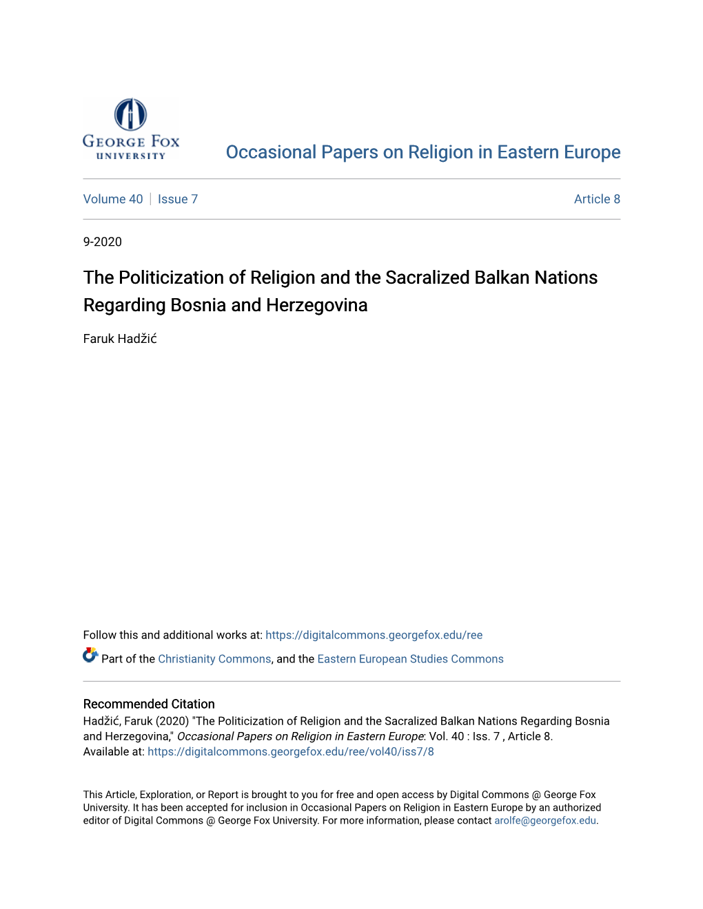 The Politicization of Religion and the Sacralized Balkan Nations Regarding Bosnia and Herzegovina