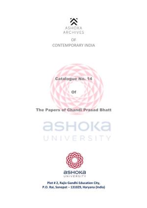 Catalogue No. 14 of the Papers of Chandi Prasad Bhatt