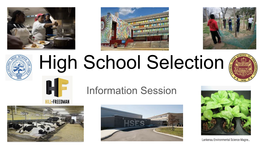 High School Selection