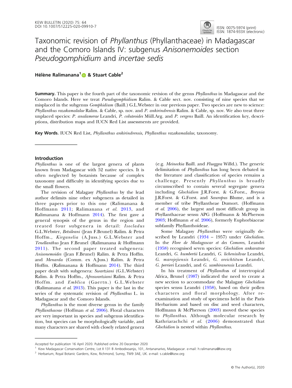 Taxonomic Revision of Phyllanthus (Phyllanthaceae) in Madagascar and the Comoro Islands IV: Subgenus Anisonemoides Section Pseudogomphidium and Incertae Sedis