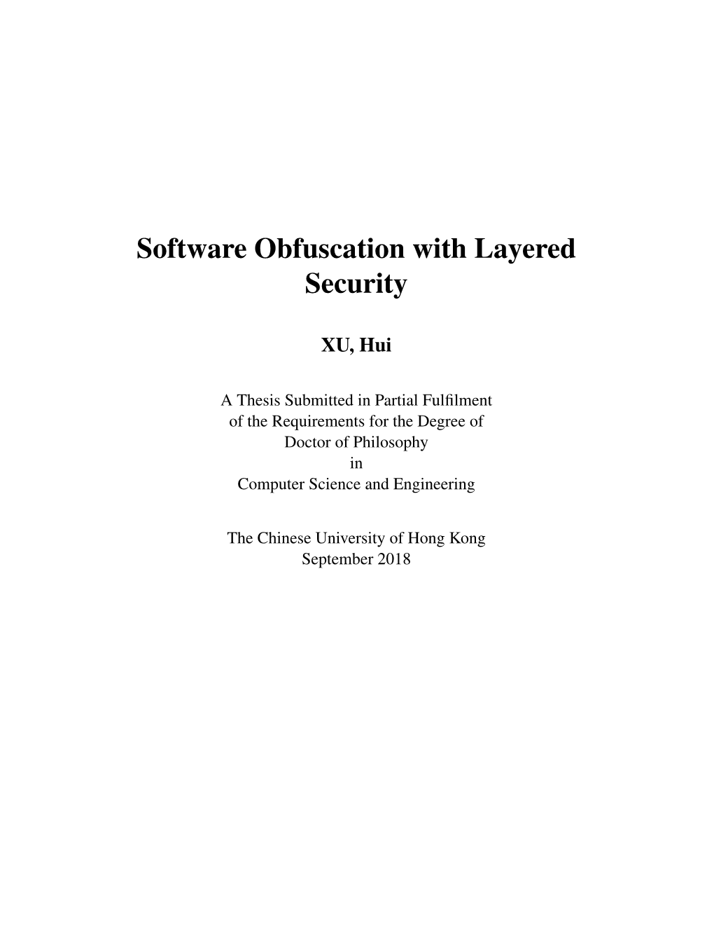 Software Obfuscation with Layered Security