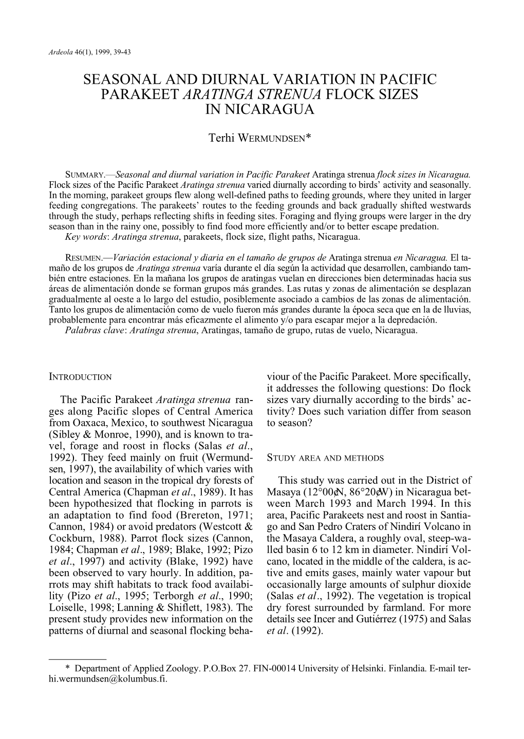 Seasonal and Diurnal Variation in Pacific Parakeet Aratinga Strenua Flock Sizes in Nicaragua