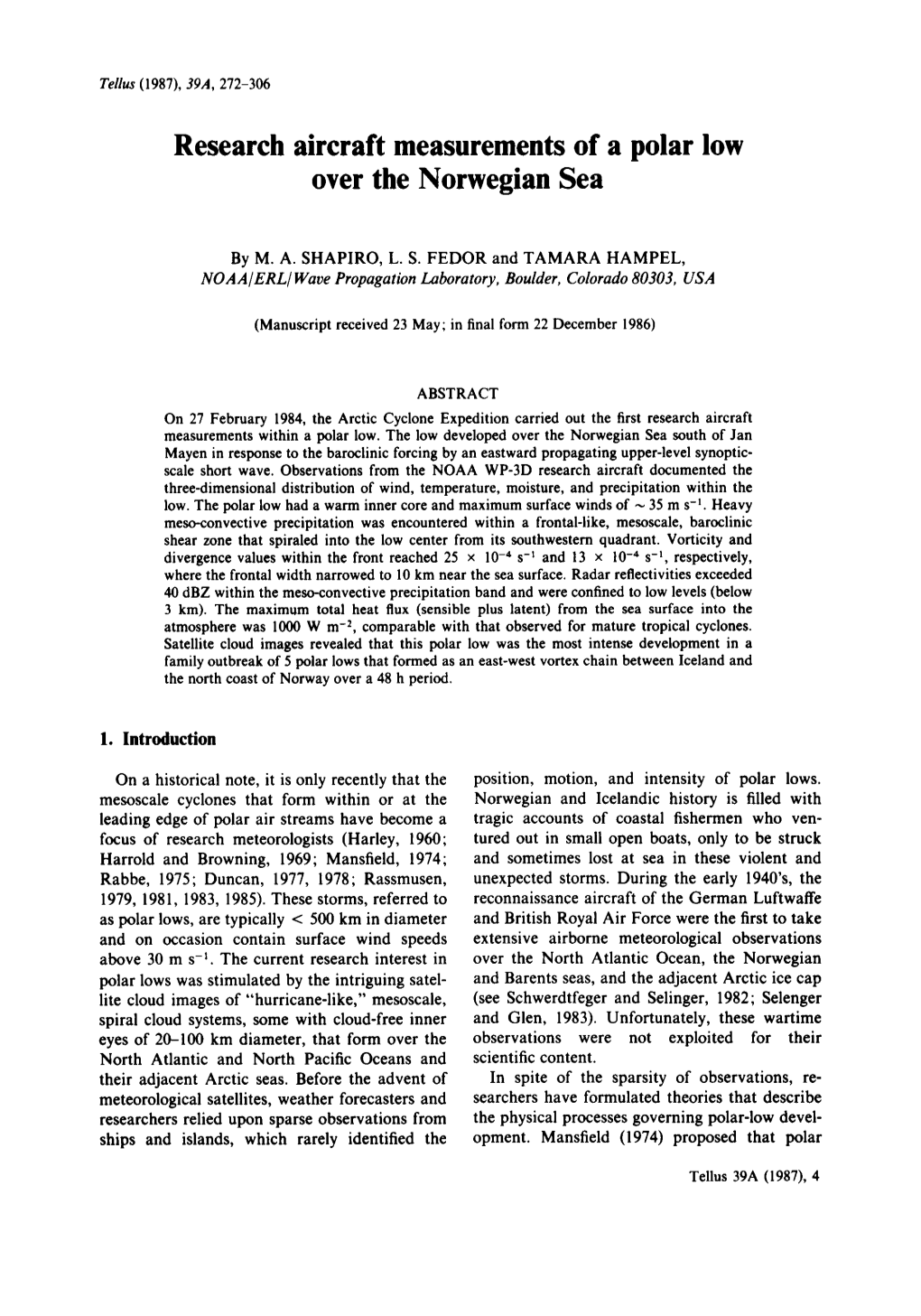 Research Aircraft Measurements of a Polar Low Over the Norwegian Sea