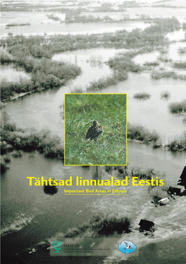 Tähtsad Linnualad Eestis Important Bird Areas in Estonia