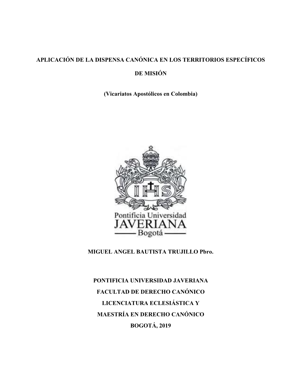 Aplicación De La Dispensa Canónica En Los Territorios Específicos