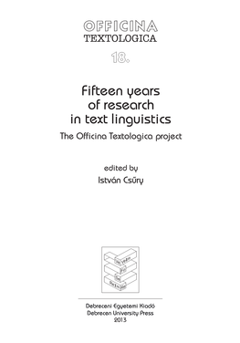 Fifteen Years of Research in Text Linguistics