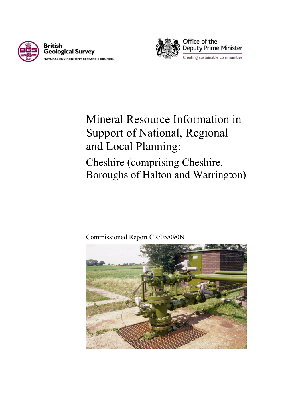 Mineral Resource Information in Support of National, Regional and Local Planning: Cheshire (Comprising Cheshire, Boroughs of Halton and Warrington)