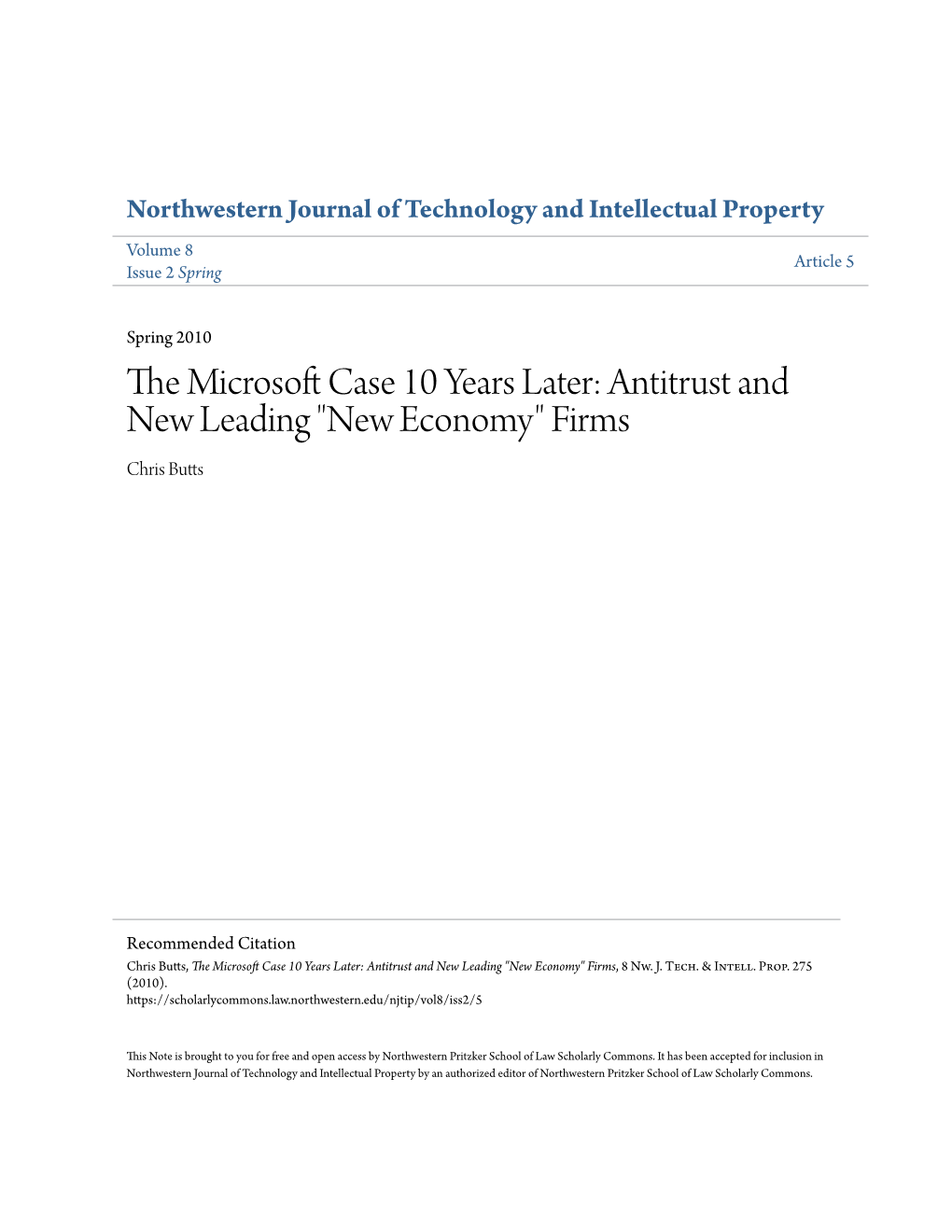 The Microsoft Case 10 Years Later: Antitrust and New Leading “New Economy” Firms