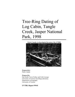 Tree-Ring Dating of Log Cabin, Tangle Creek, Jasper National Park, 1998
